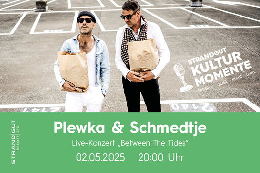 Plewka & Schmedtje – Live-Konzert „Between The Tides“