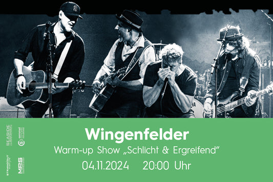 Wingenfelder – Schlicht & Ergreifend – Die Abschiedstour 2024 – Warm-up-Show